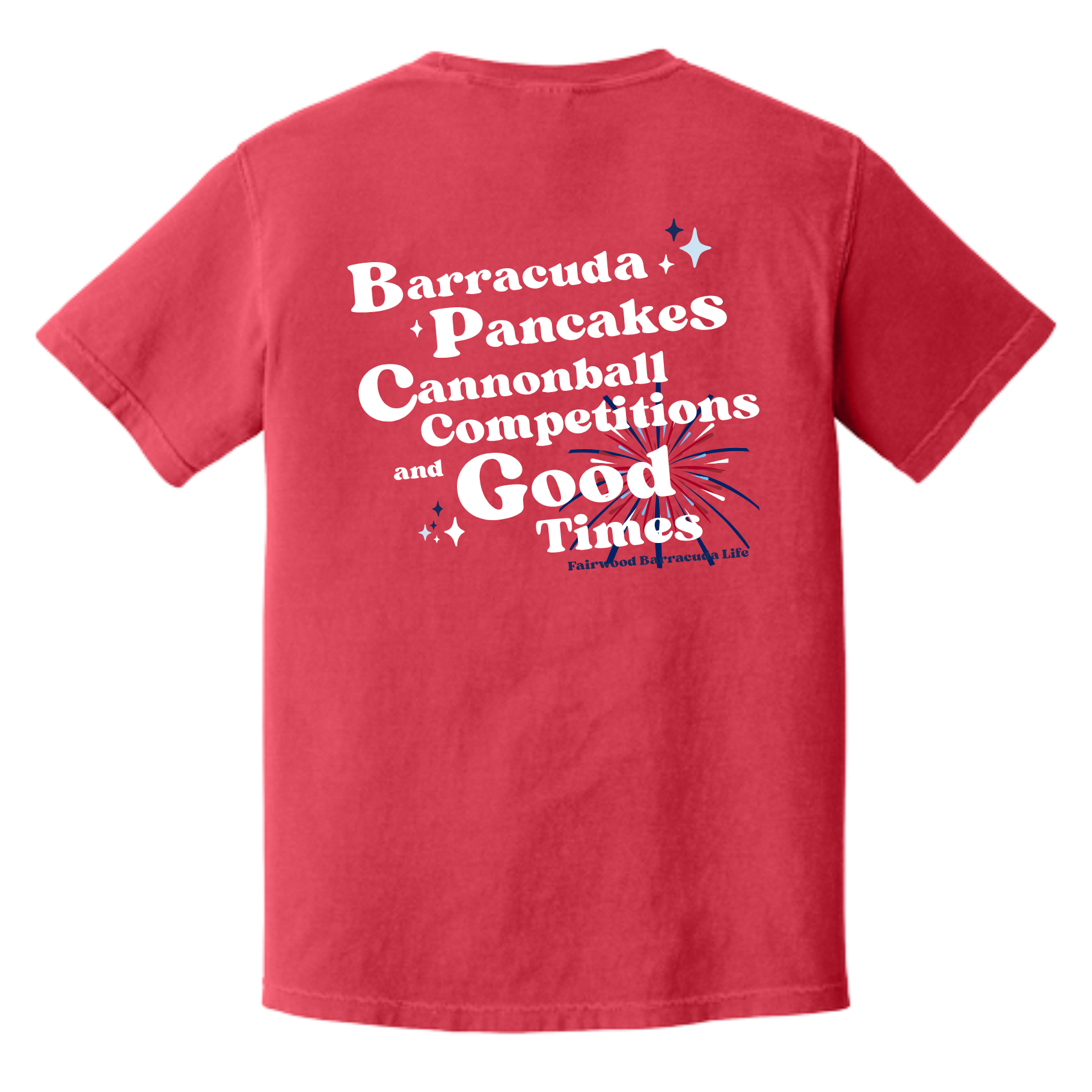 Barracudas Comfort Colors Pancakes and Cannonballs T-Shirt